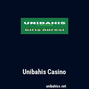 Unibahis Casino